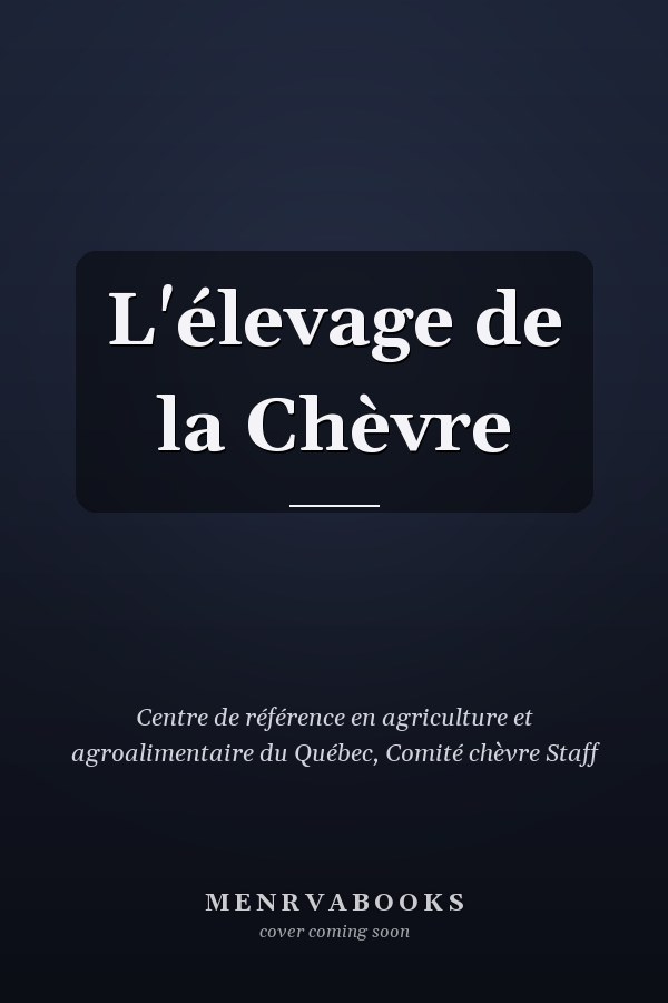 L'élevage de la Chèvre