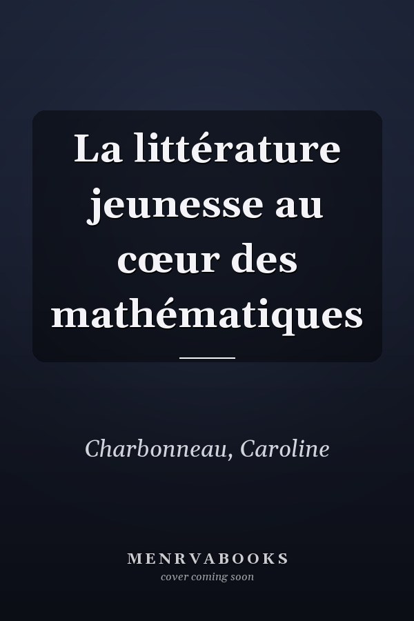 La littérature jeunesse au cœur des mathématiques