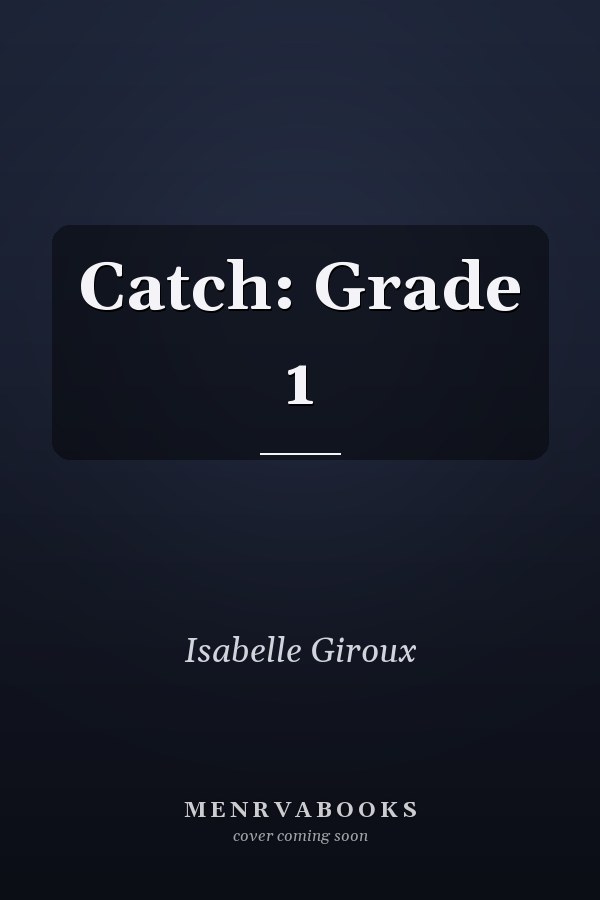 Catch: Grade 1