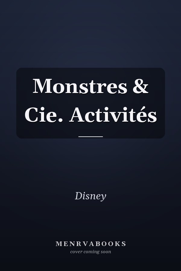 Monstres & Cie. Activités