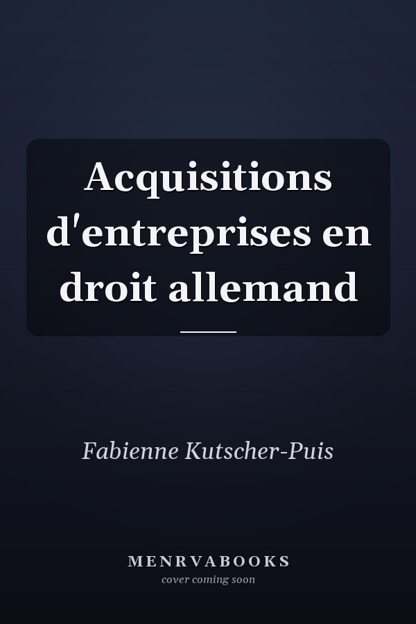 Acquisitions d'entreprises en droit allemand