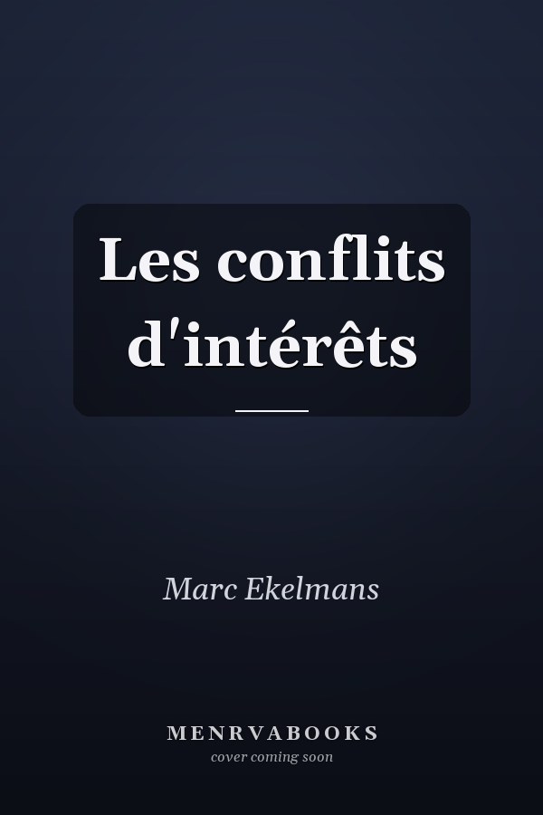Les conflits d'intérêts