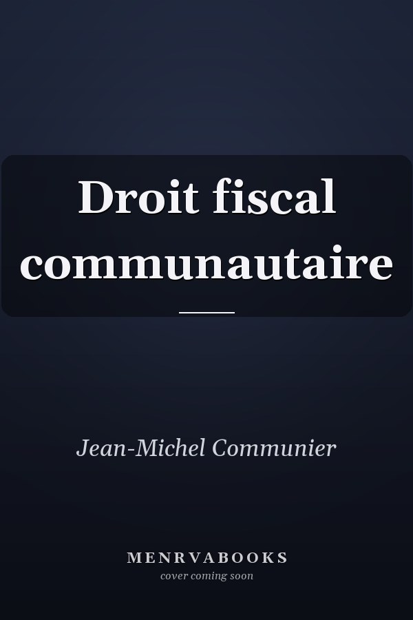 Droit fiscal communautaire