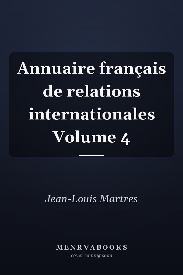 Annuaire français de relations internationales Volume 4