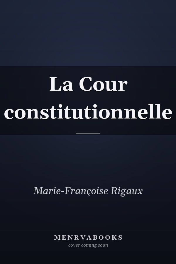 La Cour constitutionnelle