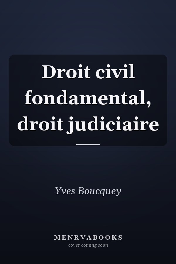 Droit civil fondamental, droit judiciaire