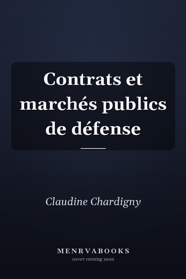 Contrats et marchés publics de défense