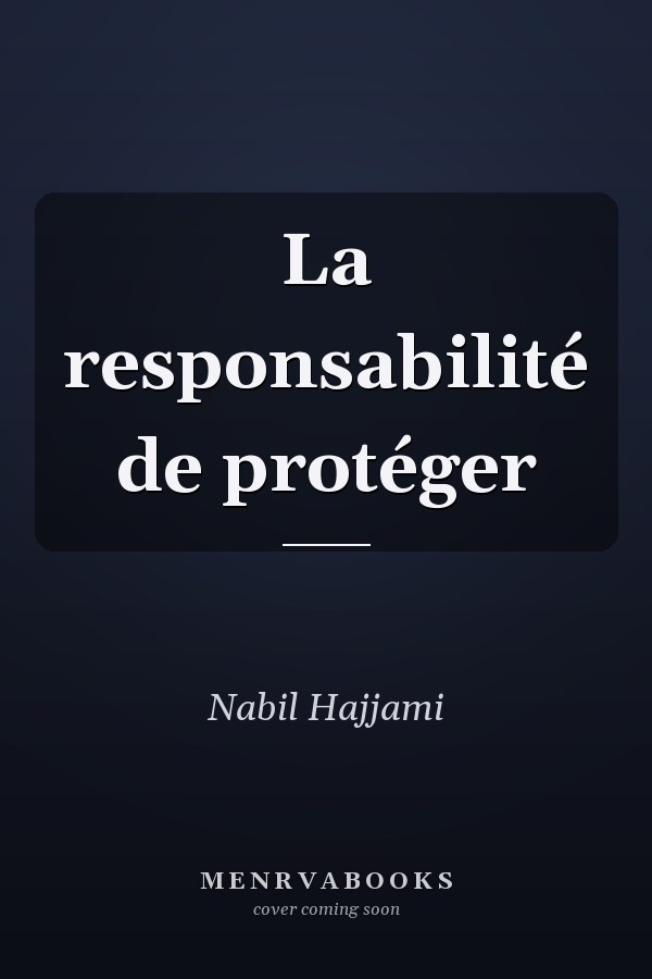 La responsabilité de protéger