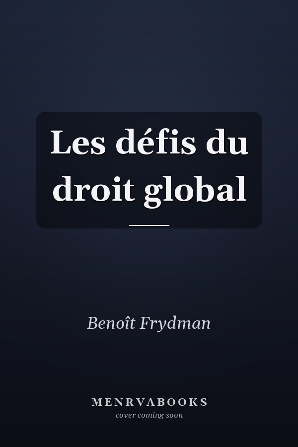 Les défis du droit global