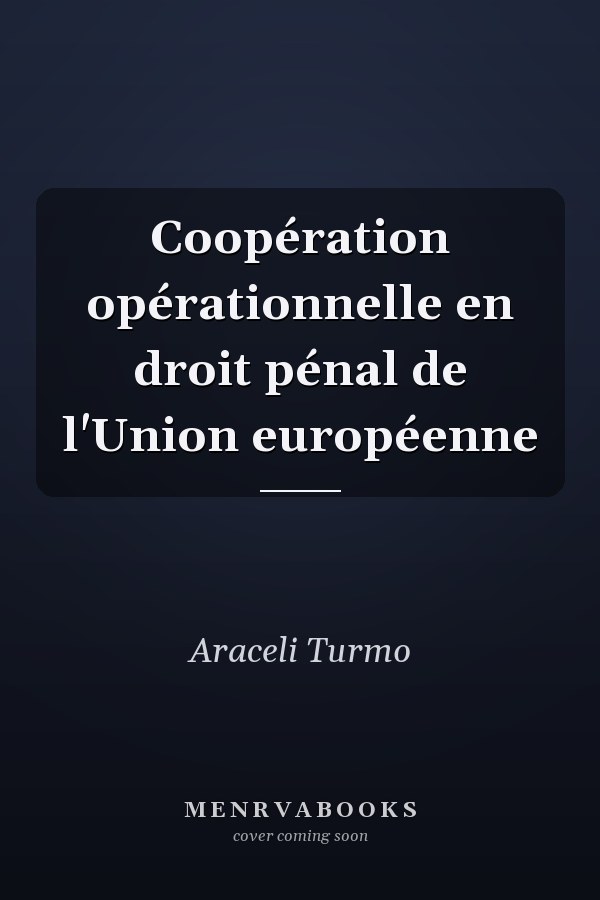 Coopération opérationnelle en droit pénal de l'Union européenne