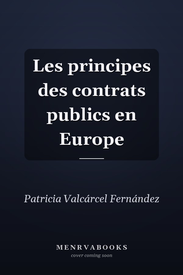 Les principes des contrats publics en Europe