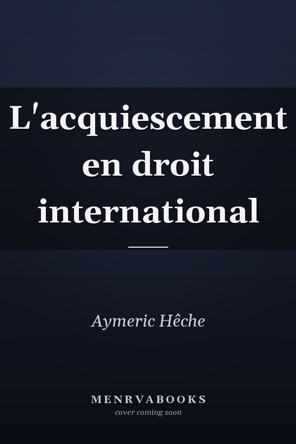 L'acquiescement en droit international