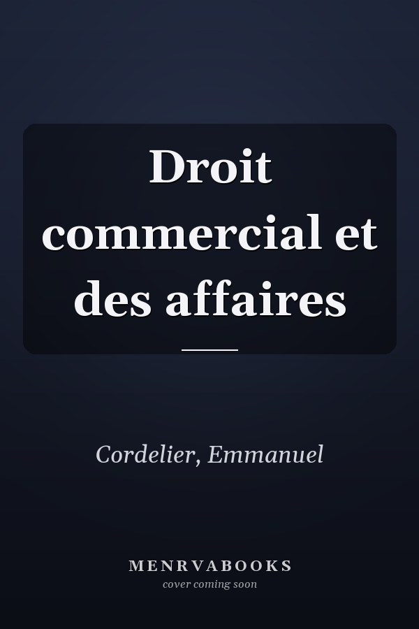 Droit commercial et des affaires