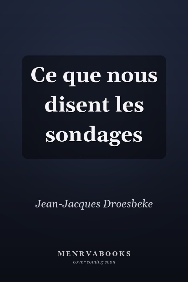 Ce que nous disent les sondages