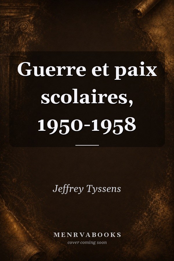Guerre et paix scolaires, 1950-1958