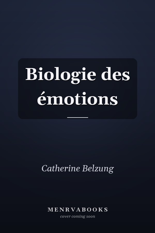 Biologie des émotions