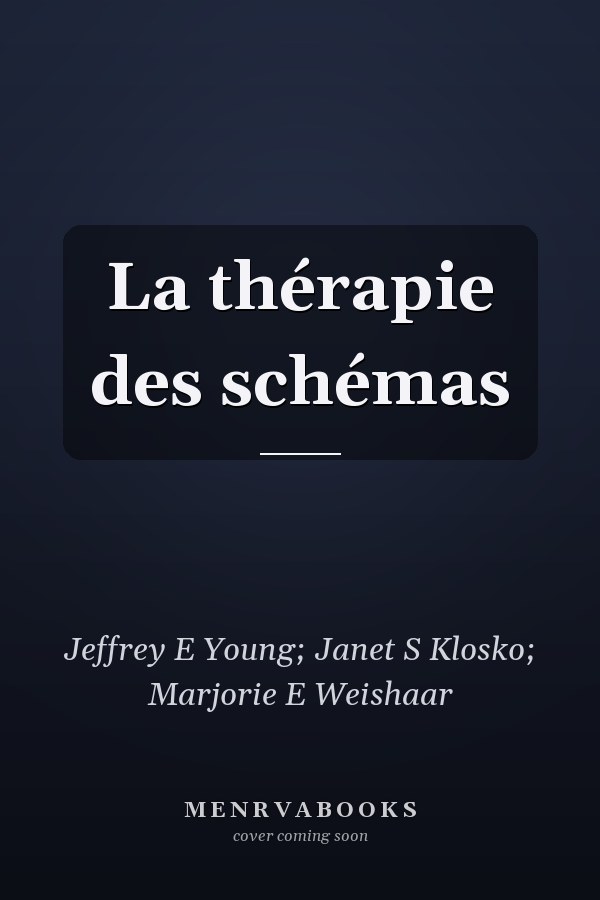 La thérapie des schémas