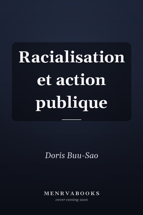 Racialisation et action publique