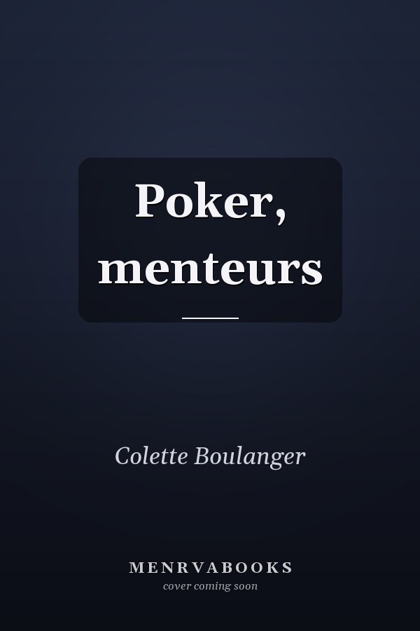 Poker, menteurs