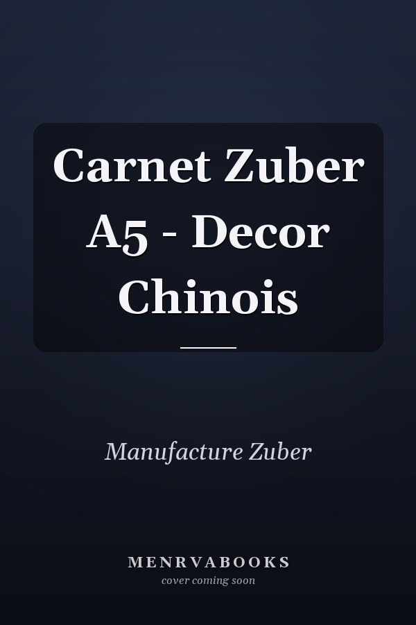 Carnet Zuber A5 - Decor Chinois