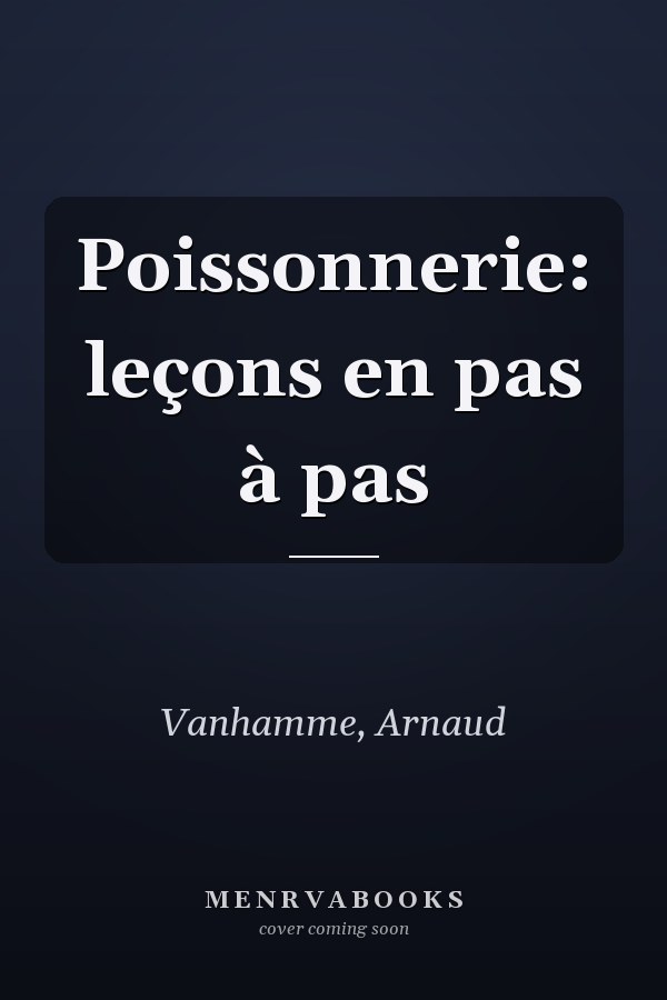 Poissonnerie: leçons en pas à pas