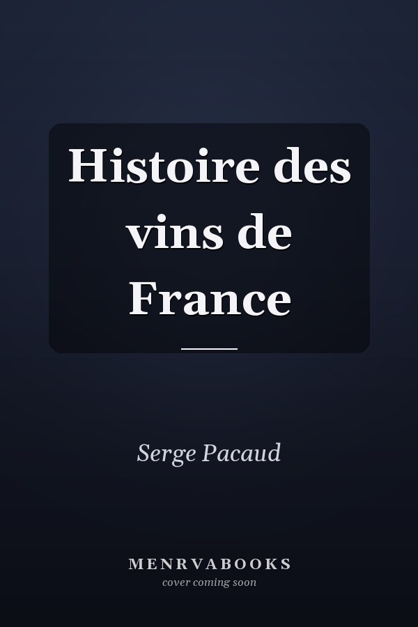 Histoire des vins de France