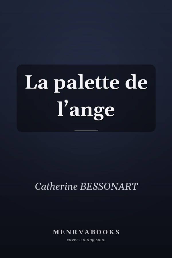 La palette de l’ange