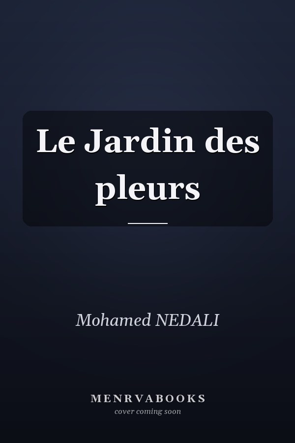 Le Jardin des pleurs