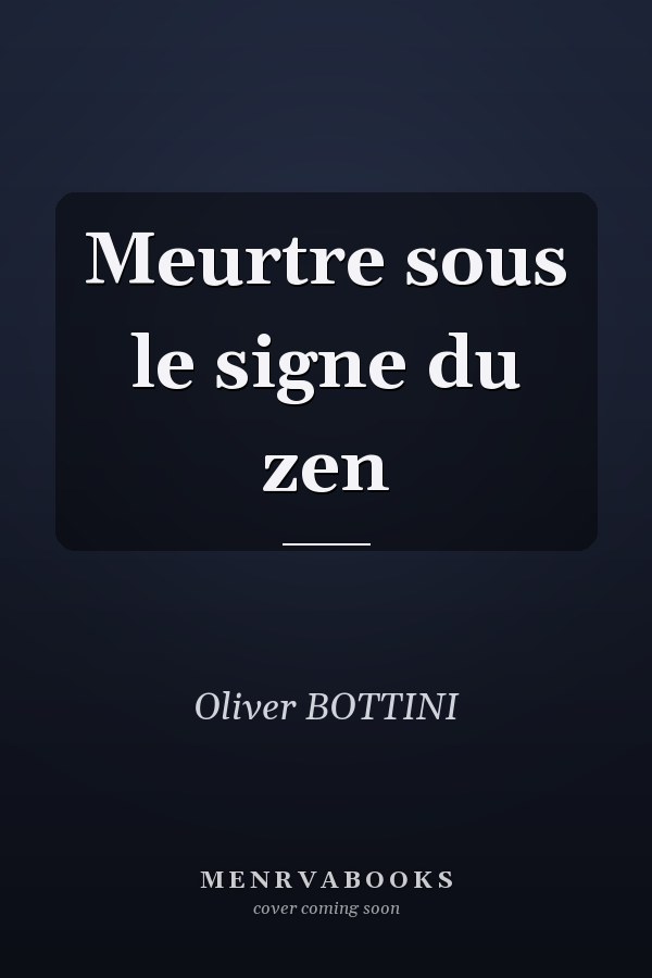 Meurtre sous le signe du zen