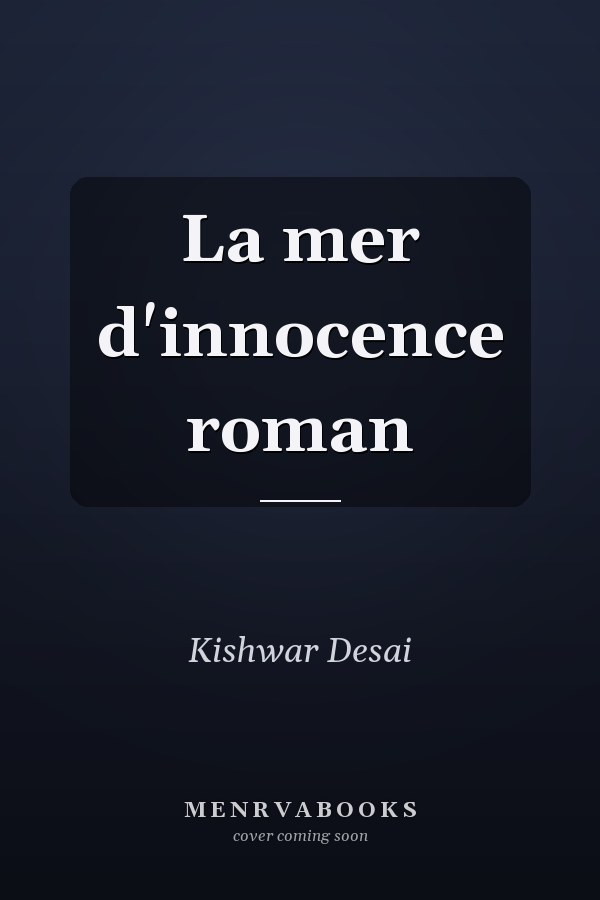 La mer d'innocence roman
