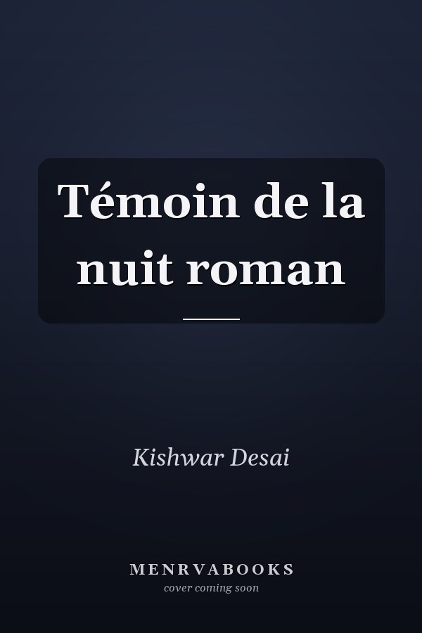 Témoin de la nuit roman