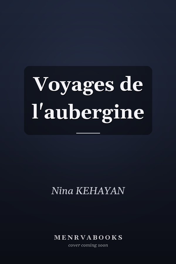 Voyages de l'aubergine