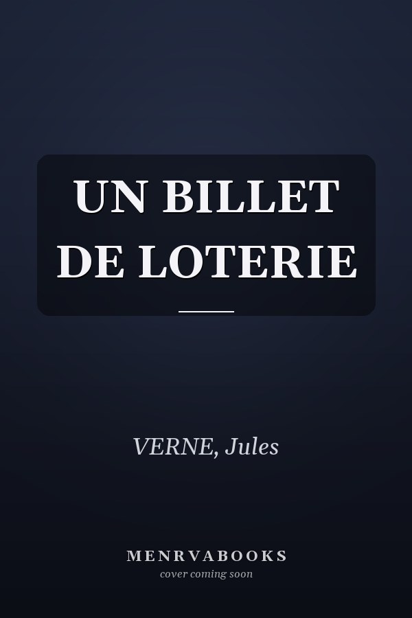 UN BILLET DE LOTERIE