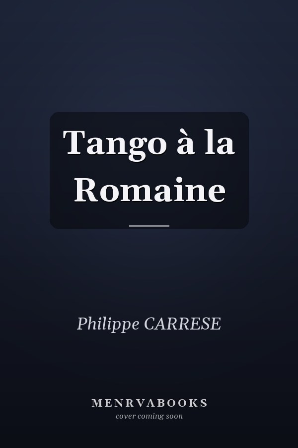Tango à la Romaine