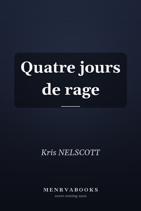 Quatre jours de rage