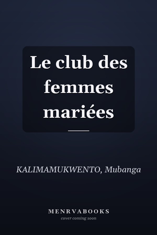 Le club des femmes mariées
