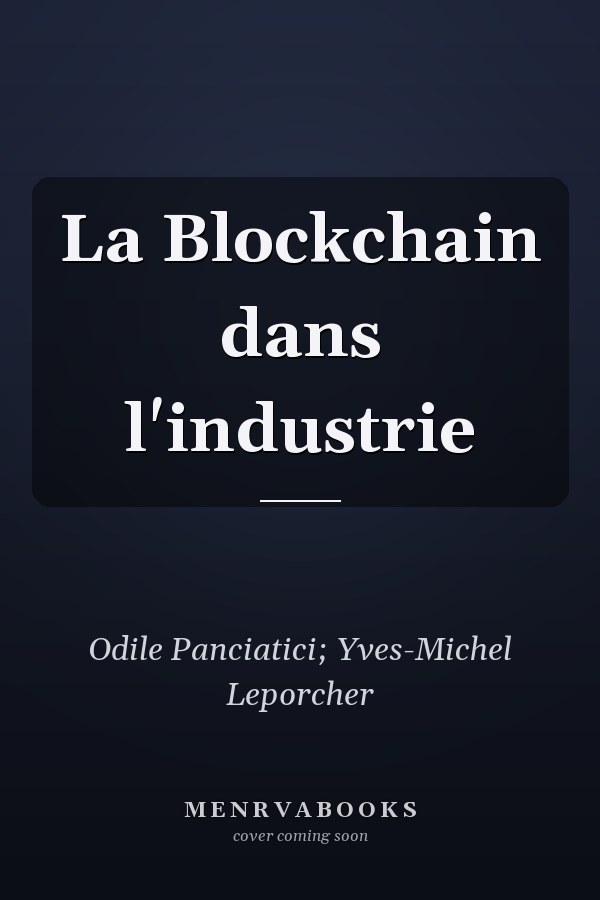 La Blockchain dans l'industrie