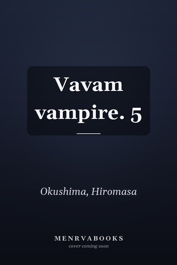 Vavam vampire. 5