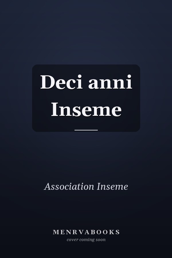 Deci anni Inseme