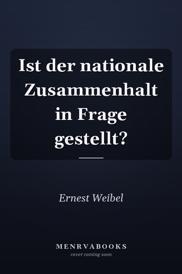 Ist der nationale Zusammenhalt in Frage gestellt?