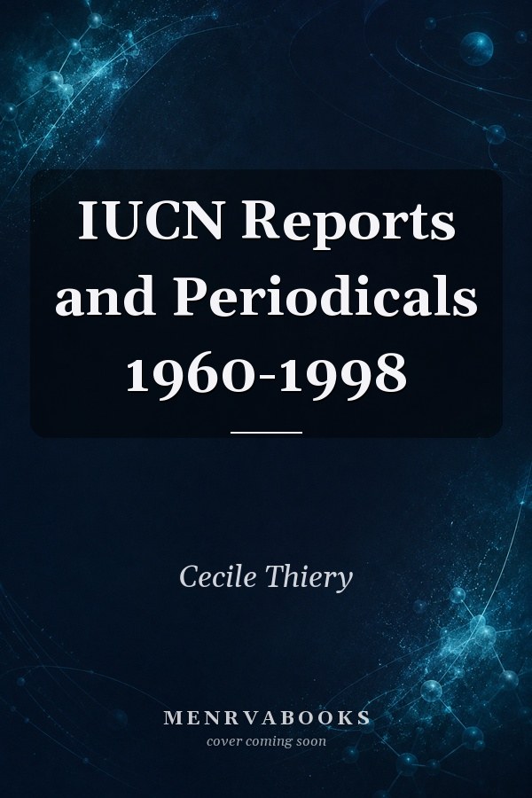 IUCN Reports and Periodicals 1960-1998
