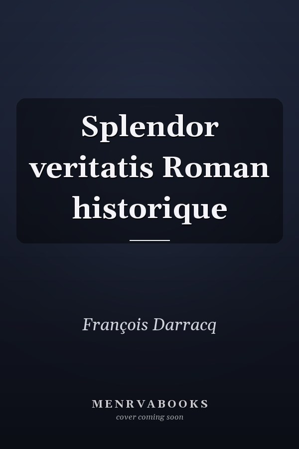 Splendor veritatis Roman historique