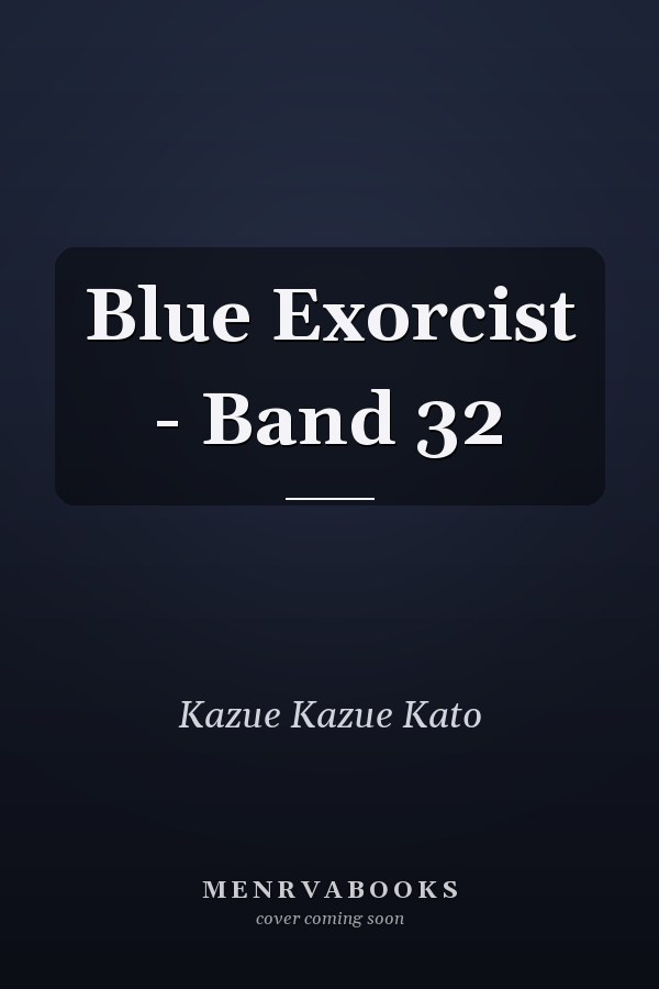 Blue Exorcist - Band 32