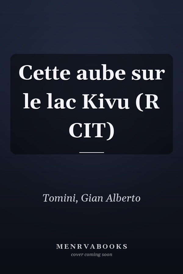 Cette aube sur le lac Kivu (R CIT)