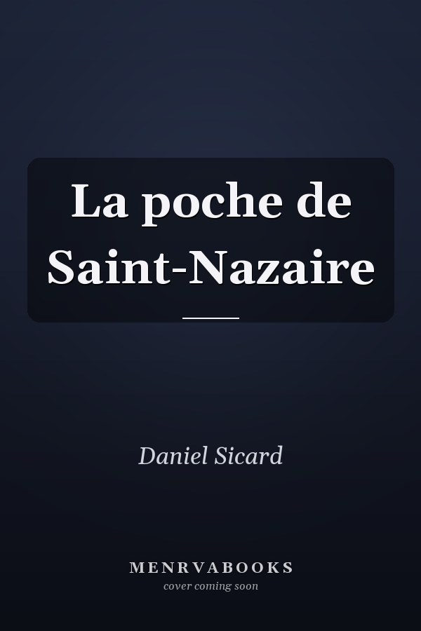 La poche de Saint-Nazaire