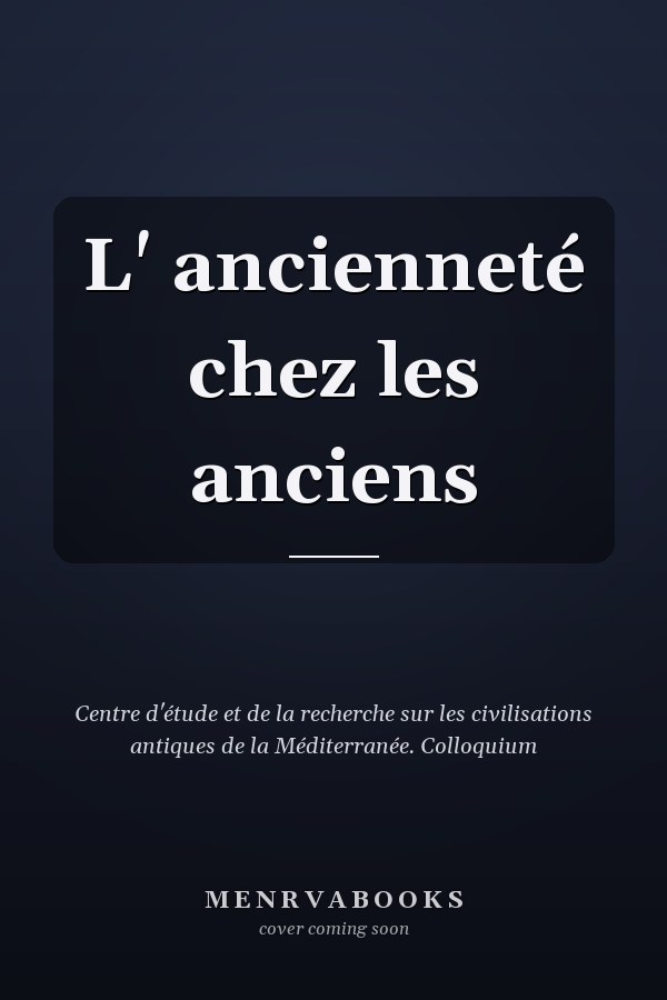 L' ancienneté chez les anciens