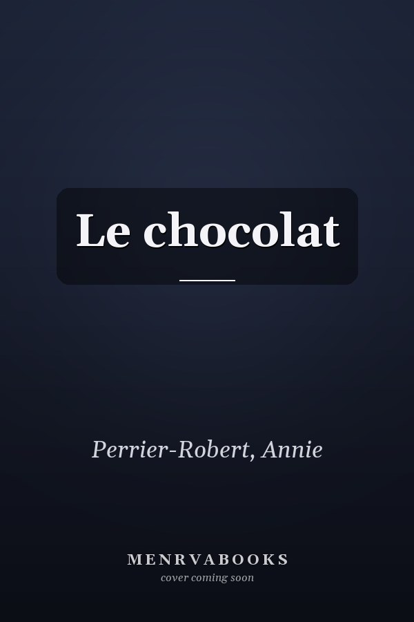 Le chocolat