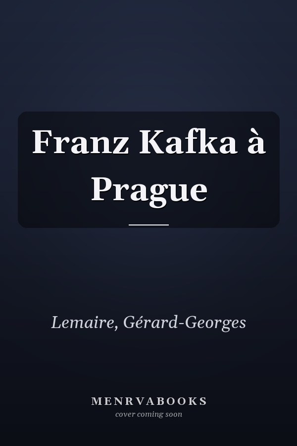 Franz Kafka à Prague