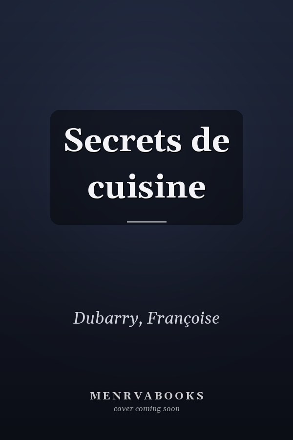 Secrets de cuisine