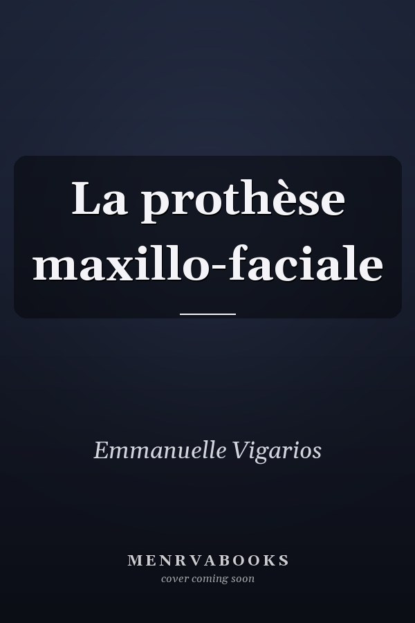 La prothèse maxillo-faciale
